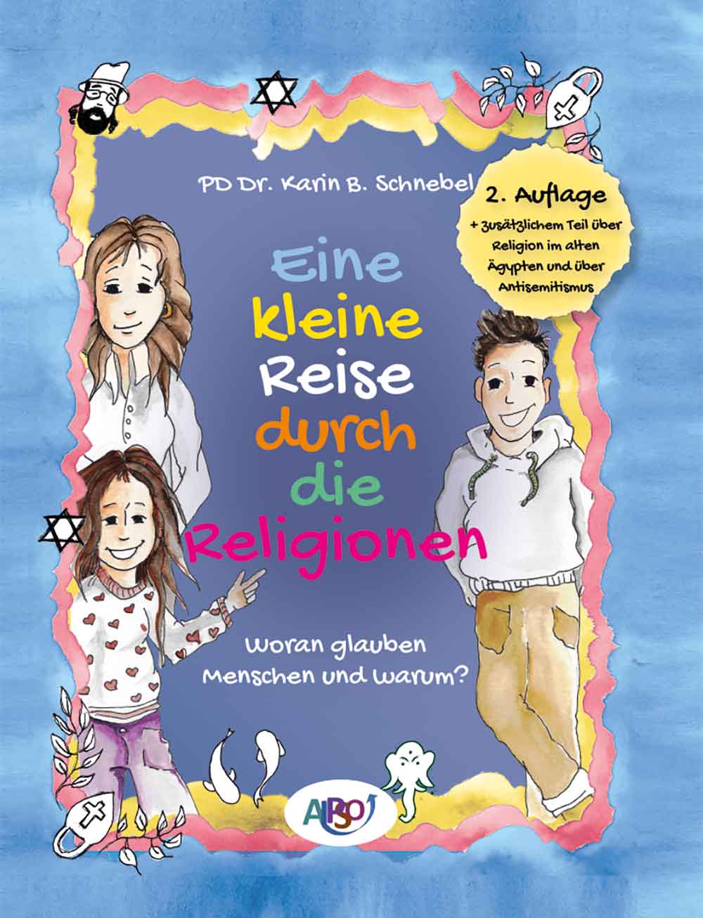 Eine kleine Reise durch die Religionen, 2. Auflage