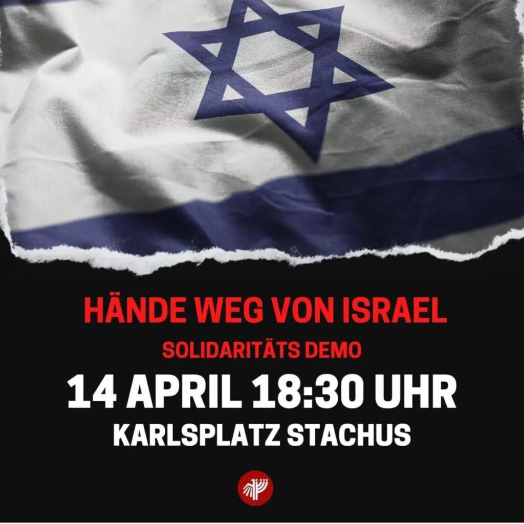 Solidaritätskundgebung: HÄNDE WEG VON ISRAEL (PD Dr. Karin Schnebel)